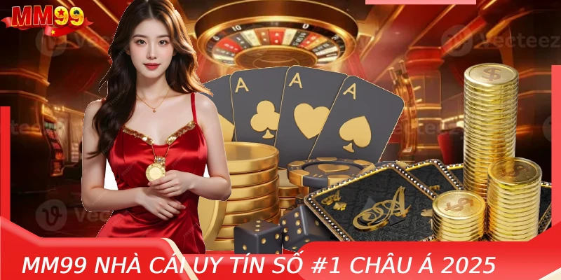 Giới thiệu sân chơi cá cược MM99 xanh chín