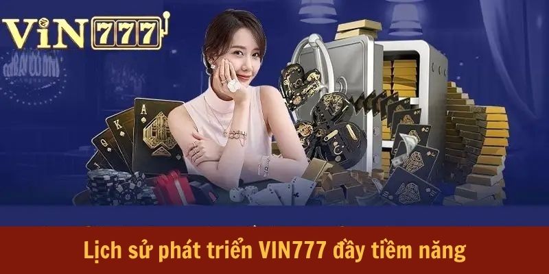 Tổng quan về VIN777 siêu chất lượng